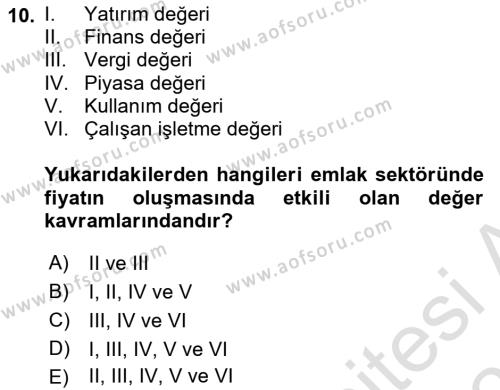 Emlak Yönetimi ve Pazarlaması Dersi 2023 - 2024 Yılı (Vize) Ara Sınavı 10. Soru