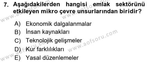 Emlak Yönetimi ve Pazarlaması Dersi 2023 - 2024 Yılı (Vize) Ara Sınavı 7. Soru