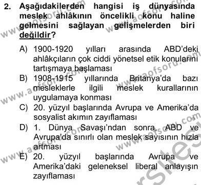 Gayrimenkul Yönetiminde Mesleki Etik Dersi 2012 - 2013 Yılı (Vize) Ara Sınavı 2. Soru