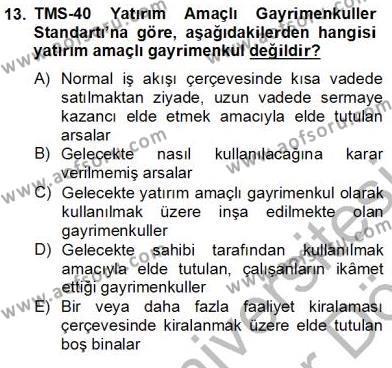 Gayrimenkul Yönetiminde Mesleki Etik Dersi 2012 - 2013 Yılı (Final) Dönem Sonu Sınavı 13. Soru