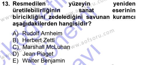 Görsel Estetik Dersi 2012 - 2013 Yılı (Final) Dönem Sonu Sınavı 13. Soru