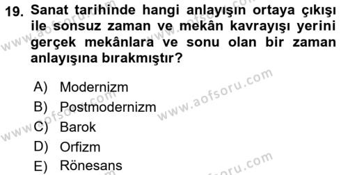 Görsel Estetik Dersi 2022 - 2023 Yılı Yaz Okulu Sınavı 19. Soru