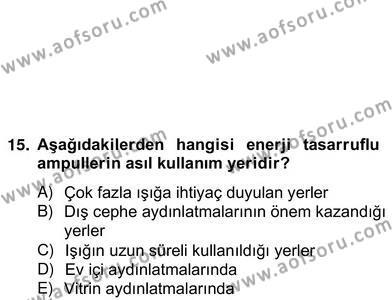 İş Etüdü Dersi 2012 - 2013 Yılı (Vize) Ara Sınavı 15. Soru