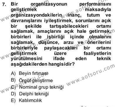 İş Etüdü Dersi 2013 - 2014 Yılı (Vize) Ara Sınavı 7. Soru