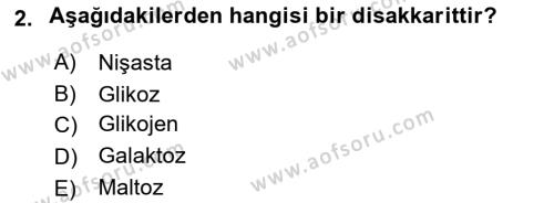 Genel Beslenme Dersi 2023 - 2024 Yılı (Final) Dönem Sonu Sınavı 2. Soru