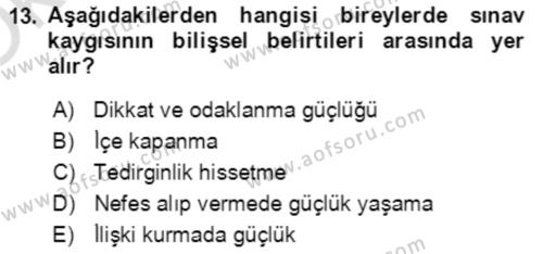 Çocuk ve Ergen Bakımı Dersi 2020 - 2021 Yılı Yaz Okulu Sınavı 13. Soru