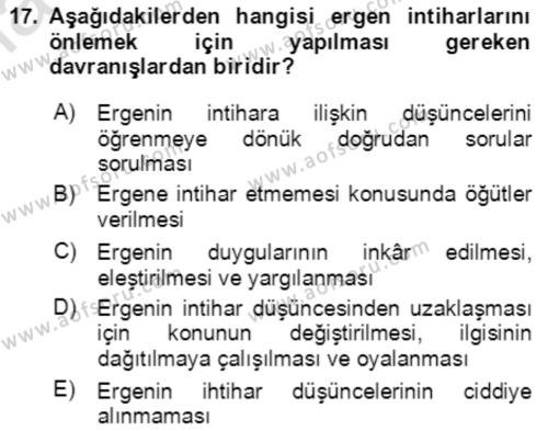 Çocuk ve Ergen Bakımı Dersi 2020 - 2021 Yılı Yaz Okulu Sınavı 17. Soru