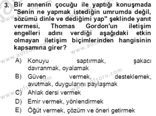 Çocuk ve Ergen Bakımı Dersi 2021 - 2022 Yılı Yaz Okulu Sınavı 3. Soru