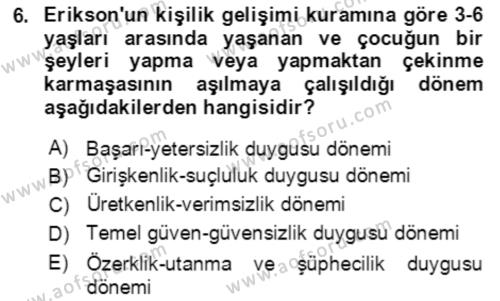 Çocuk ve Ergen Bakımı Dersi 2021 - 2022 Yılı Yaz Okulu Sınavı 6. Soru