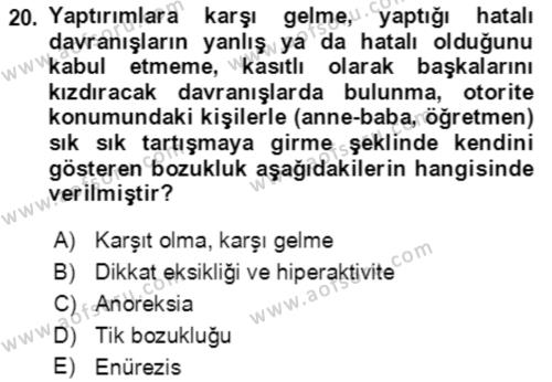 Çocuk ve Ergen Bakımı Dersi 2022 - 2023 Yılı Yaz Okulu Sınavı 20. Soru