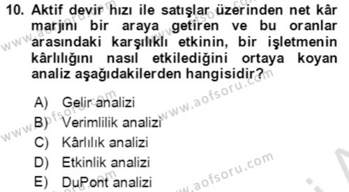 Verimlilik Yönetimi Dersi 2021 - 2022 Yılı (Final) Dönem Sonu Sınavı 10. Soru