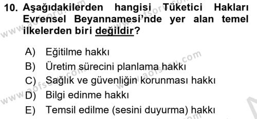 Tüketim Bilinci ve Bilinçli Tüketici Dersi 2018 - 2019 Yılı 3 Ders Sınavı 10. Soru