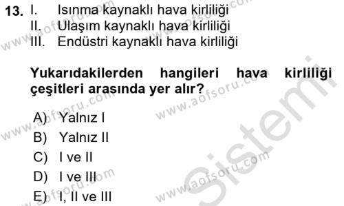 Tüketim Bilinci ve Bilinçli Tüketici Dersi 2018 - 2019 Yılı 3 Ders Sınavı 13. Soru