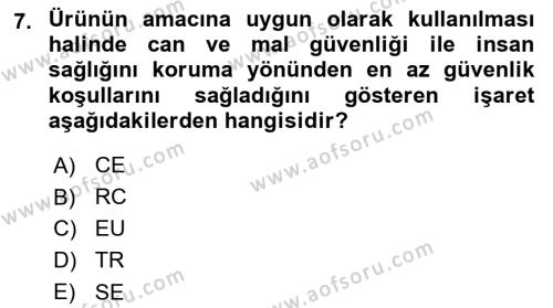 Tüketim Bilinci ve Bilinçli Tüketici Dersi 2018 - 2019 Yılı 3 Ders Sınavı 7. Soru