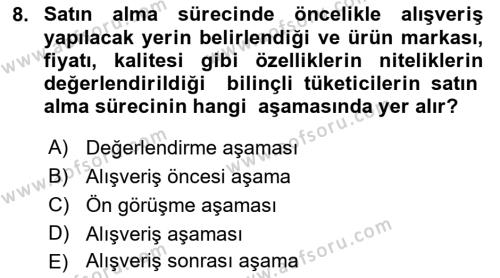 Tüketim Bilinci ve Bilinçli Tüketici Dersi 2018 - 2019 Yılı 3 Ders Sınavı 8. Soru