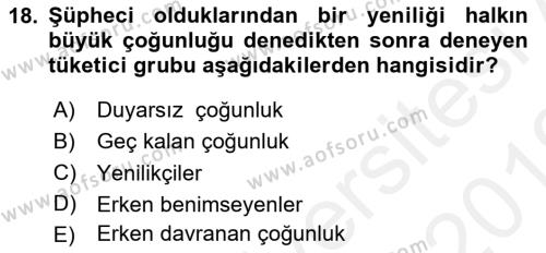 Tüketim Bilinci ve Bilinçli Tüketici Dersi 2018 - 2019 Yılı (Vize) Ara Sınavı 18. Soru