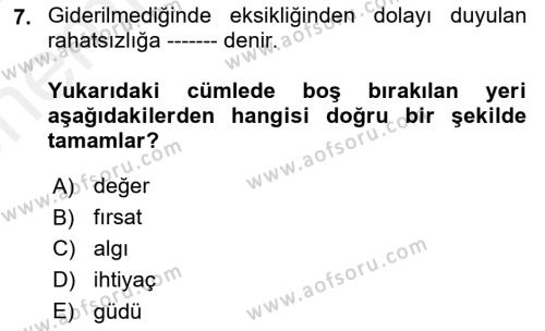 Tüketim Bilinci ve Bilinçli Tüketici Dersi 2018 - 2019 Yılı (Vize) Ara Sınavı 7. Soru