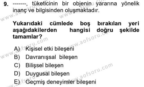 Tüketim Bilinci ve Bilinçli Tüketici Dersi 2018 - 2019 Yılı (Vize) Ara Sınavı 9. Soru