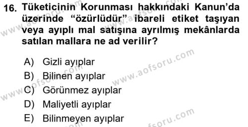 Tüketim Bilinci ve Bilinçli Tüketici Dersi 2018 - 2019 Yılı (Final) Dönem Sonu Sınavı 16. Soru