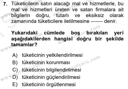 Tüketim Bilinci ve Bilinçli Tüketici Dersi 2018 - 2019 Yılı (Final) Dönem Sonu Sınavı 7. Soru