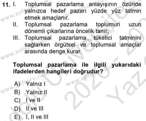 Tüketim Bilinci ve Bilinçli Tüketici Dersi 2020 - 2021 Yılı Yaz Okulu Sınavı 11. Soru