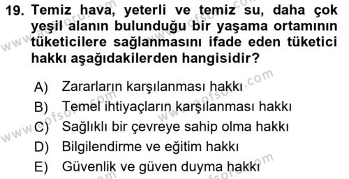 Tüketim Bilinci ve Bilinçli Tüketici Dersi 2020 - 2021 Yılı Yaz Okulu Sınavı 19. Soru