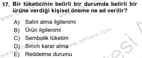 Tüketim Bilinci ve Bilinçli Tüketici Dersi 2021 - 2022 Yılı (Vize) Ara Sınavı 17. Soru