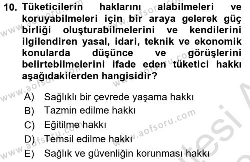 Tüketim Bilinci ve Bilinçli Tüketici Dersi 2021 - 2022 Yılı (Final) Dönem Sonu Sınavı 10. Soru