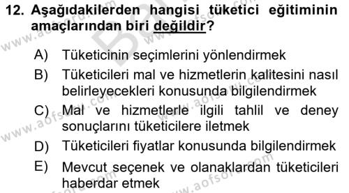 Tüketim Bilinci ve Bilinçli Tüketici Dersi 2021 - 2022 Yılı (Final) Dönem Sonu Sınavı 12. Soru