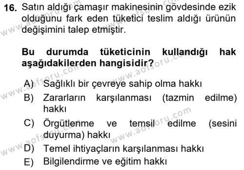 Tüketim Bilinci ve Bilinçli Tüketici Dersi 2021 - 2022 Yılı (Final) Dönem Sonu Sınavı 16. Soru