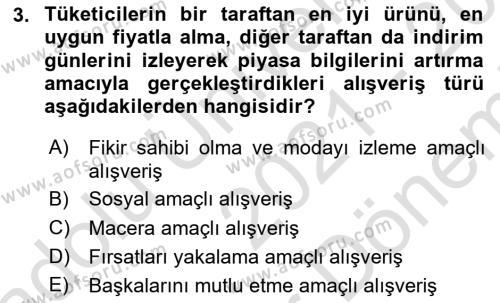 Tüketim Bilinci ve Bilinçli Tüketici Dersi 2021 - 2022 Yılı (Final) Dönem Sonu Sınavı 3. Soru