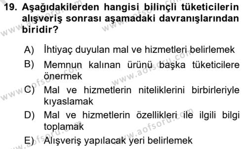 Tüketim Bilinci ve Bilinçli Tüketici Dersi 2021 - 2022 Yılı Yaz Okulu Sınavı 19. Soru