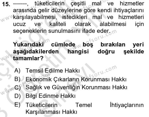 Tüketim Bilinci ve Bilinçli Tüketici Dersi 2022 - 2023 Yılı Yaz Okulu Sınavı 15. Soru