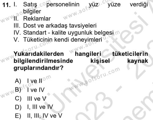 Tüketim Bilinci ve Bilinçli Tüketici Dersi 2023 - 2024 Yılı (Final) Dönem Sonu Sınavı 11. Soru