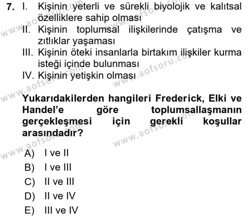 Toplumsal Yaşamda Aile Dersi 2017 - 2018 Yılı (Final) Dönem Sonu Sınavı 7. Soru