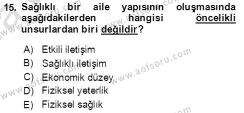 Toplumsal Yaşamda Aile Dersi 2021 - 2022 Yılı (Vize) Ara Sınavı 15. Soru