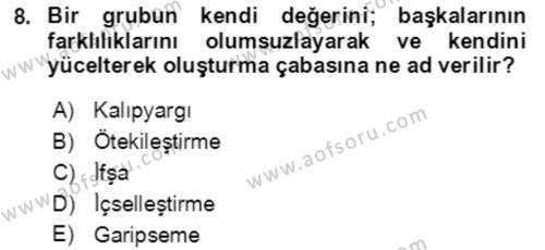 Toplumsal Yaşamda Aile Dersi 2021 - 2022 Yılı (Vize) Ara Sınavı 8. Soru