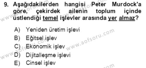 Toplumsal Yaşamda Aile Dersi 2021 - 2022 Yılı (Vize) Ara Sınavı 9. Soru