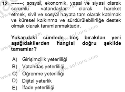 Toplumsal Yaşamda Aile Dersi 2021 - 2022 Yılı (Final) Dönem Sonu Sınavı 12. Soru