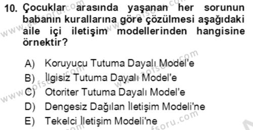 Toplumsal Yaşamda Aile Dersi 2021 - 2022 Yılı Yaz Okulu Sınavı 10. Soru