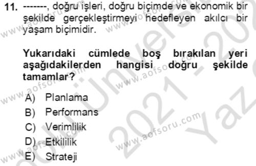 Toplumsal Yaşamda Aile Dersi 2021 - 2022 Yılı Yaz Okulu Sınavı 11. Soru