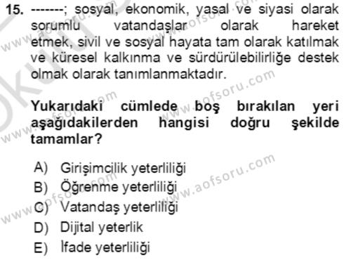 Toplumsal Yaşamda Aile Dersi 2021 - 2022 Yılı Yaz Okulu Sınavı 15. Soru