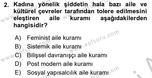 Aile Psikolojisi ve Eğitimi Dersi 2018 - 2019 Yılı Yaz Okulu Sınavı 2. Soru