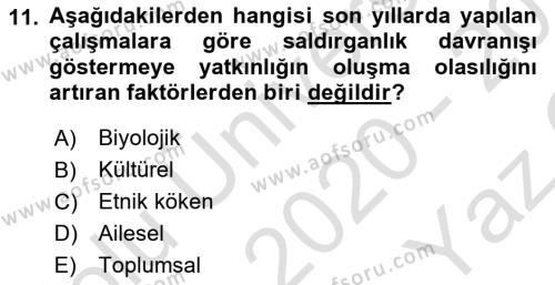 Aile Psikolojisi ve Eğitimi Dersi 2020 - 2021 Yılı Yaz Okulu Sınavı 11. Soru