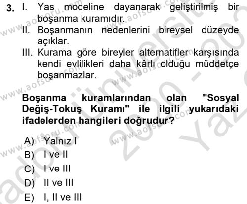 Aile Psikolojisi ve Eğitimi Dersi 2020 - 2021 Yılı Yaz Okulu Sınavı 3. Soru