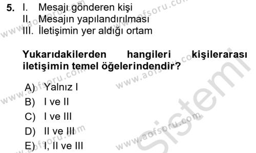 Aile Psikolojisi ve Eğitimi Dersi 2020 - 2021 Yılı Yaz Okulu Sınavı 5. Soru