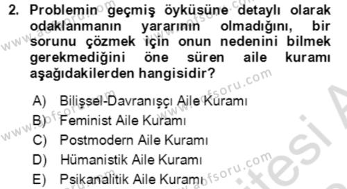 Aile Psikolojisi ve Eğitimi Dersi 2023 - 2024 Yılı (Vize) Ara Sınavı 2. Soru