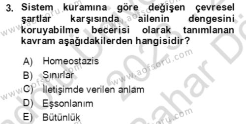 Aile Psikolojisi ve Eğitimi Dersi 2023 - 2024 Yılı (Vize) Ara Sınavı 3. Soru