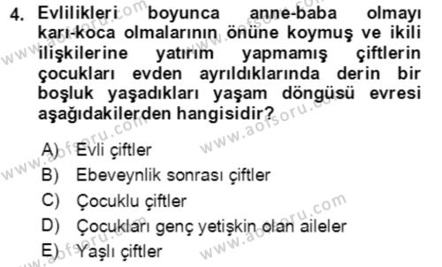 Aile Psikolojisi ve Eğitimi Dersi 2023 - 2024 Yılı (Vize) Ara Sınavı 4. Soru