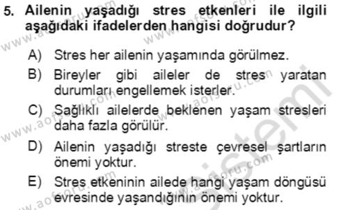 Aile Psikolojisi ve Eğitimi Dersi 2023 - 2024 Yılı (Vize) Ara Sınavı 5. Soru